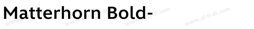 Matterhorn Bold字体转换 Matterhorn Bold字体转换
